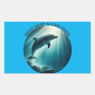 Dive Deep Live Free Dolphin  Sticker