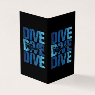 Dive Dive Dive - Scuba Diver Underwater Diving