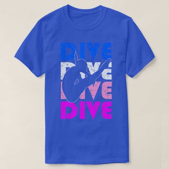 Dive Funny Springboard Diving Gift for High Diver  T-Shirt (Design Front)