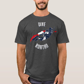 Dive Roatan Caribbean Island Scuba Diving Roatan V T-Shirt