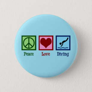 Dive Team Peace Love Diving 2 Inch Round Button