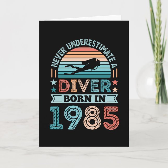 Diver born 1985 40th Birthday Diving Gift Dive Fan Card (Front)