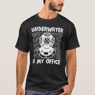 Diver Scuba Dive  Snorkelling Commercial Diving T-Shirt