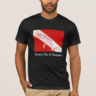 Divers Do It Deeper T-Shirt