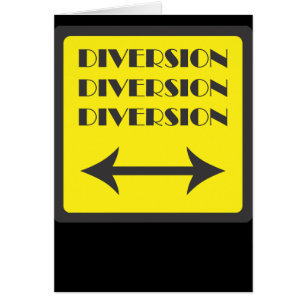 DIVERSION SIGN