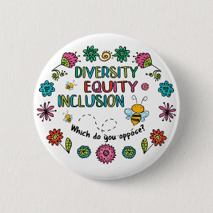 Diversity Equity Inclusion 2 Inch Round Button