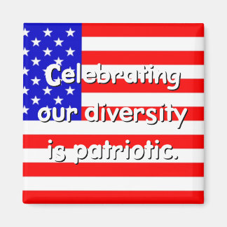 Diversity Is Patriotic Magnet
