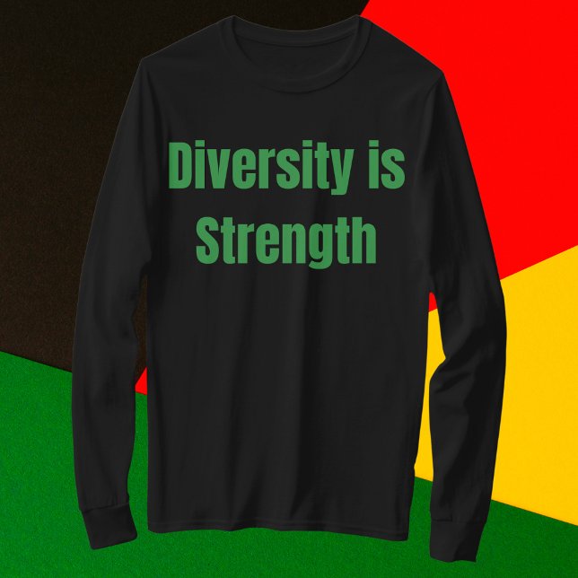 Diversity is Strength T-Shirt (Creator Uploaded)