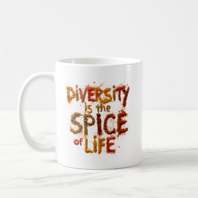 Diversity is the Spice of Life - Safe Space Coffee Mug (Left)
