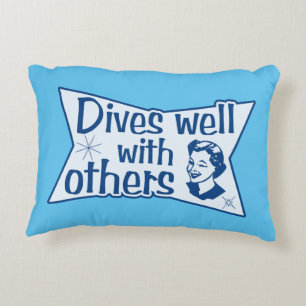 Dives Well With Others Accent Pillow