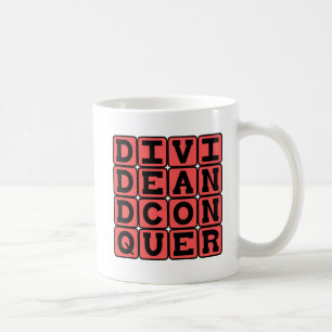 Divide and Conquer, Marauder Slogan Coffee Mug