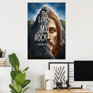 Divine Faith: The Lord Is My Rock Poster