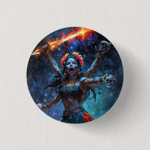 Divine Feminine Wrath, Goddess Kali 1 Inch Round Button