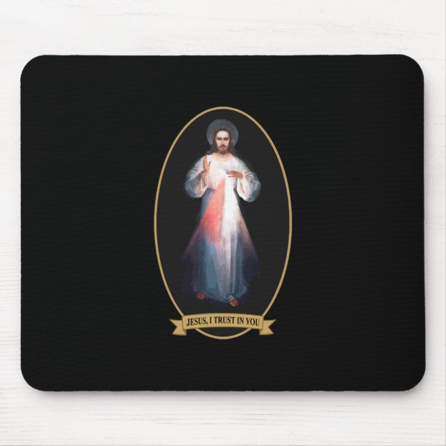 Divine Mercy, Jesus I Trust in You Mouse Pad (Front)