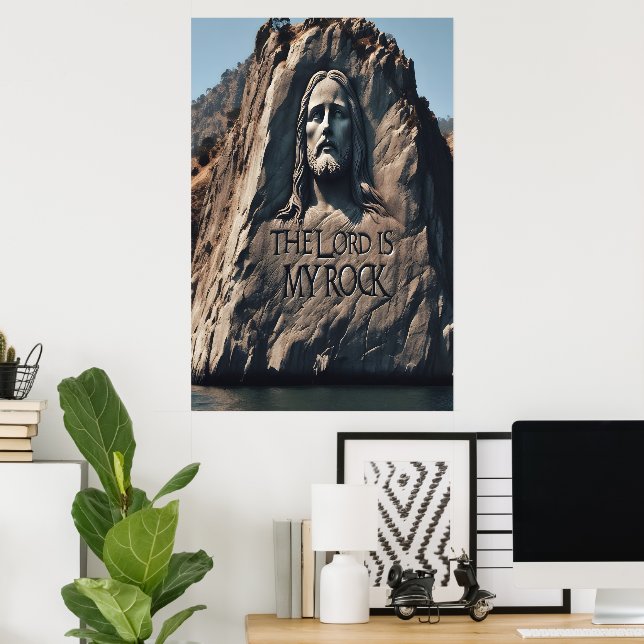Divine Statue: The Lord Is My Rock Poster (Home Office)