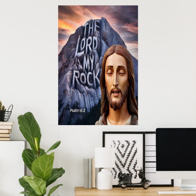 Divine Strength: The Lord Is My Rock Poster (Home Office)