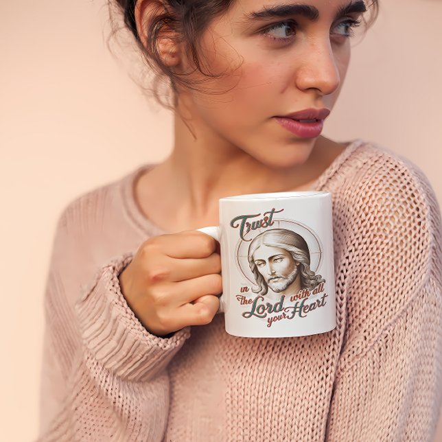 Divine Trust: Jesus Encourages Trust in the Lord Coffee Mug (Creator Uploaded)