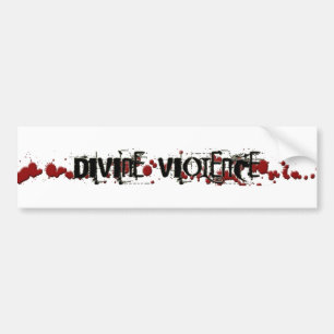 Divine Violence bumper sticker