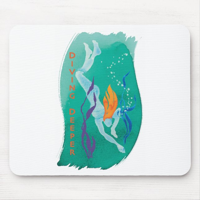 Diving Deeper mousepad (Front)