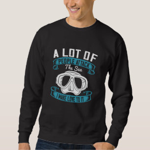 Diving - I Make Love To The Sea Sweatshirt