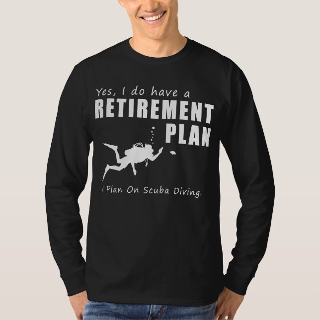 Diving into Retirement Adventure: Funny T-Shirt De (Front)