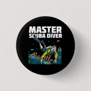 Diving Master Scuba Diver Down Dive Adventure Ocea 1 Inch Round Button