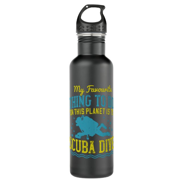 Diving -My Favourite Thing Is Scuba Dive 710 Ml Water Bottle (Front)