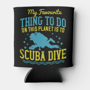 Diving -My Favourite Thing Is Scuba Dive Can Cooler