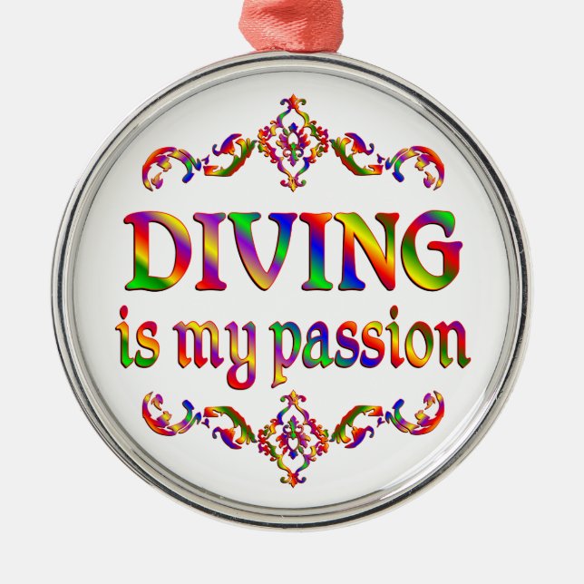 Diving Passion Metal Ornament (Front)