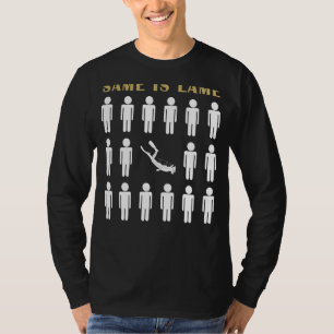 Diving Same is Lame Tee Shirt - Dive into Laughter