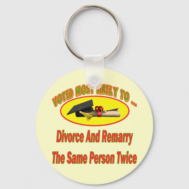 Divorce And Marry Keychain (Front)