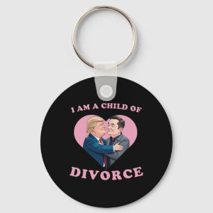 Divorce Child Of Trump Funny Break Up Meme Keychain