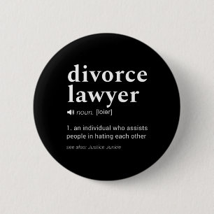 Divorce Lawyer' Gag Dictionary Definition Design 2 Inch Round Button