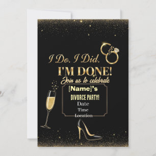Divorce Party Invitation – I Do, I Did, I’m Done! 