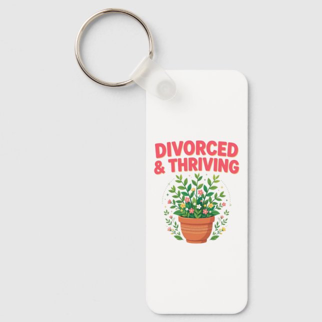 Divorced and Thriving Keychain (Front)