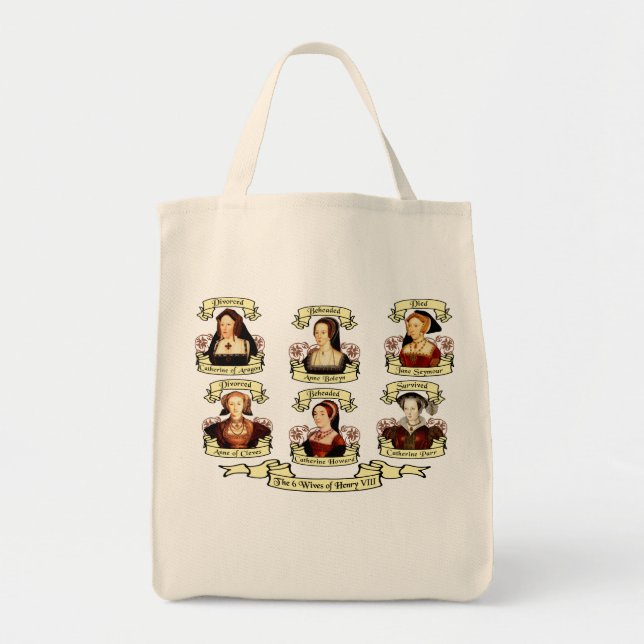 Divorced, Beheaded, DIed... Wives of Henry VIII Tote Bag (Front)
