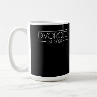 Divorced Est. 2024 Finally Divorced Divorcee Funny Coffee Mug