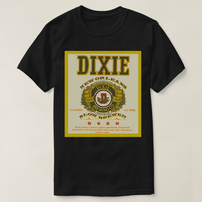 Dixie Slow Brewed Dixie Beer T T-Shirt (Design Front)