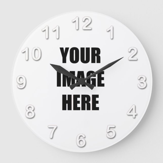 DIY, Add Your Own Image, Your Image here Large Clock (Front)
