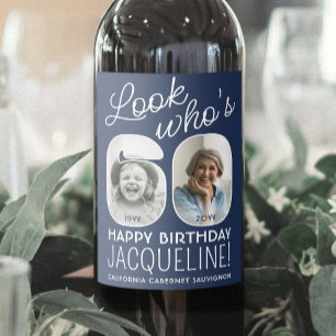 DIY Colours • Look Who's 60 Birthday Party 2 Photo Wine Label