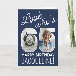 DIY Colours • Look Who's 65 Happy Birthday 2 Photo Card