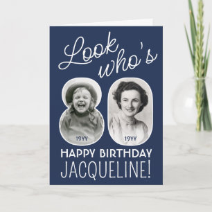 DIY Colours • Look Who's 80 Happy Birthday 2 Photo Card