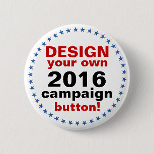 DIY Design Your Own Campaign blue stars 2 Inch Round Button