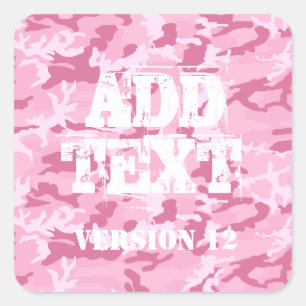 DIY Design Your Own Pink Camo Pattern V12 Square Sticker