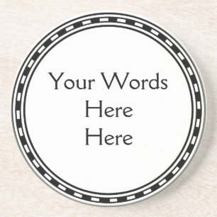 DIY Do It Yourself Easy Customized Text Wording Coaster