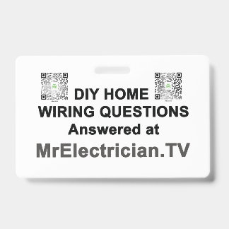 DIY Home Wiring Questions at MrElectrician.TV Badge