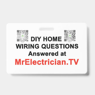 DIY Home Wiring Questions at MrElectrician.TV Badge