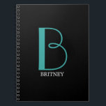 DIY Large Monogram & Name, Teal/White Text, Black Notebook<br><div class="desc">Personalize this stylish and simple text design with your name in white and your large Monogram in Teal on black background.</div>