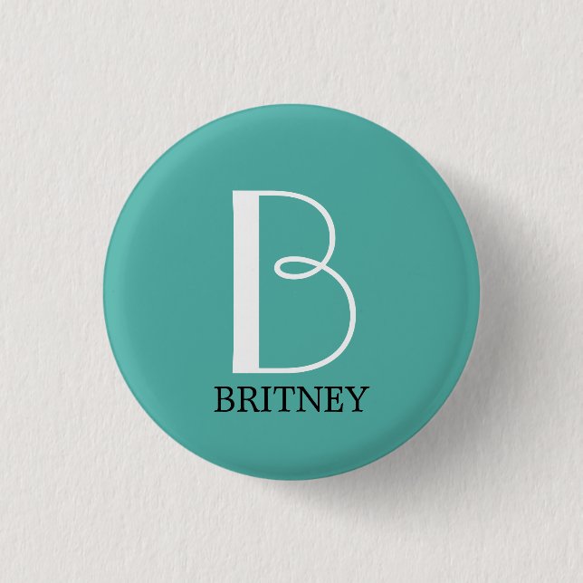 DIY Large Monogram & Name, White/Black Text, Teal 1 Inch Round Button (Front)