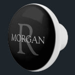 DIY Monogram & Name, Classic Black with Grey Text Ceramic Knob<br><div class="desc">Personalize with your Monogram and Name In Grey Text. This simple Classic Black Design can also be used to promote your Company Name.</div>